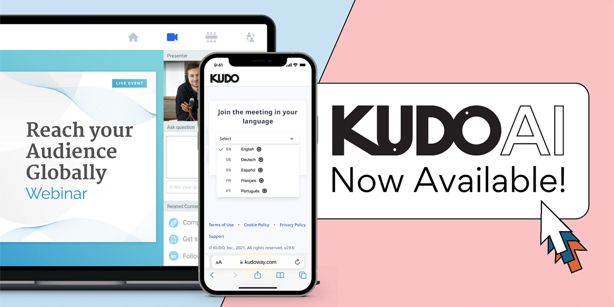KUDO’s AI-powered Speech Translator becomes generally available